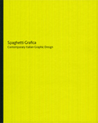 SUPERBASTONE / Spaghetti Grafica Contemporary Italian Graphic Design, Ministero della Grafica, Ed. De Agostini, 2008, p.54-57.